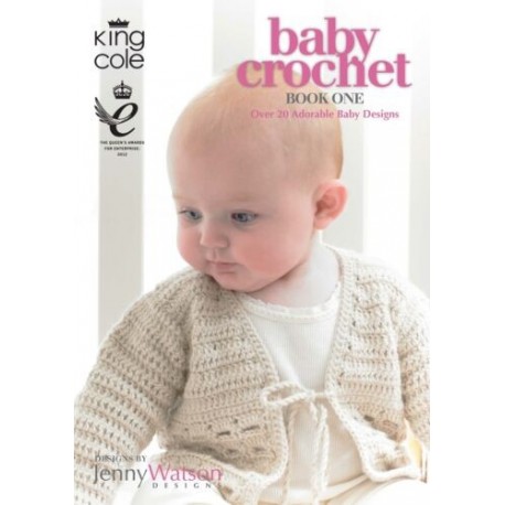 King Cole Baby Crochet Book One