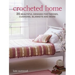 Craft Book: Crocheted Home by Kate Eastwood