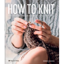 How to Knit by Debbie Tomkies