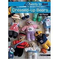 Twenty to Knit Dressed Up Bears by Val Pierce