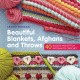Craft Book: Beautiful Blankets, Afghans and Throws by Leonie Morgan